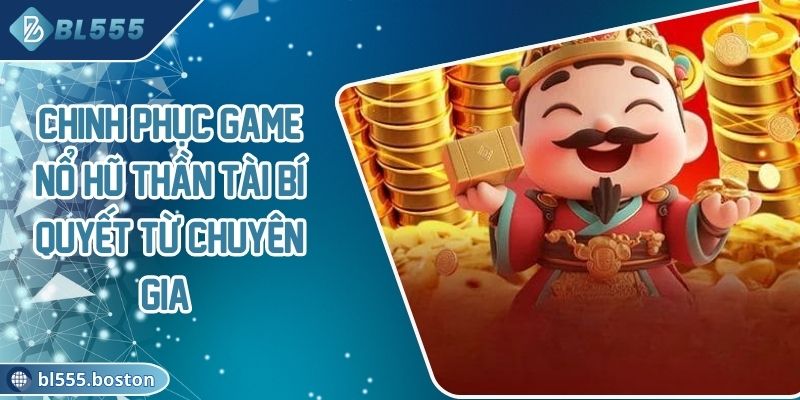 Ảnh đại diện Chinh phục game nổ hũ thần tài rước lộc vào nhà